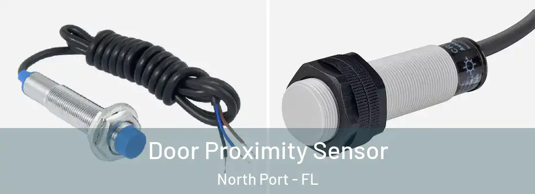 Door Proximity Sensor North Port - FL