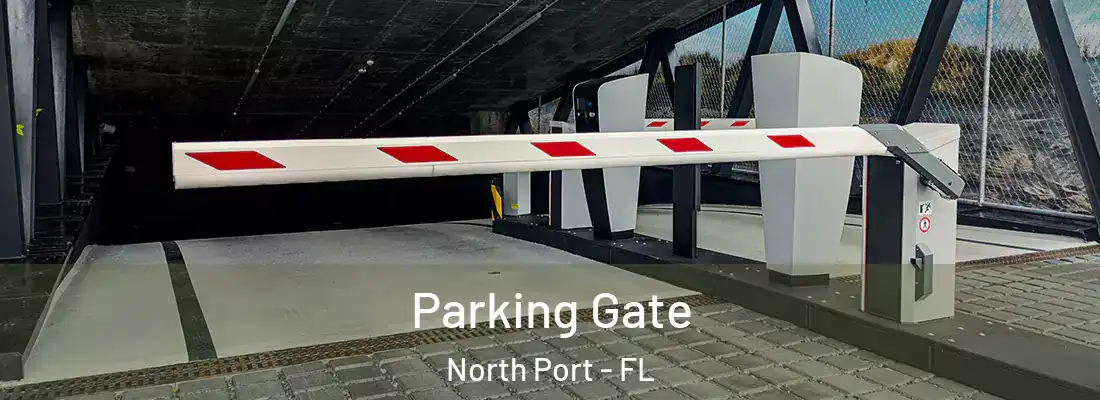  Parking Gate North Port - FL